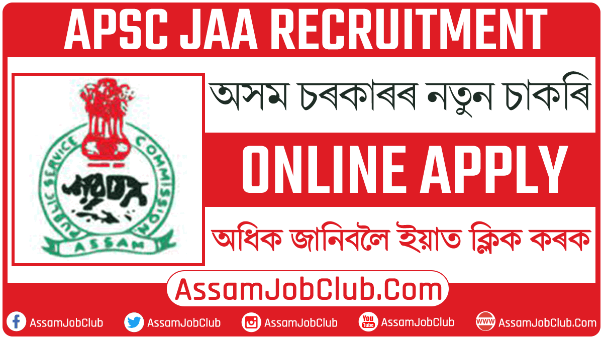 APSC JAA Recruitment